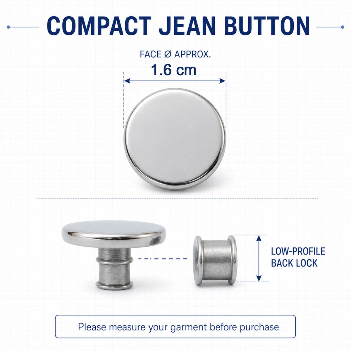 Diagram showing the dimensions of the compact silver metal jean button and its low-profile back lock.