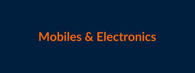 Mobiles & Electronics