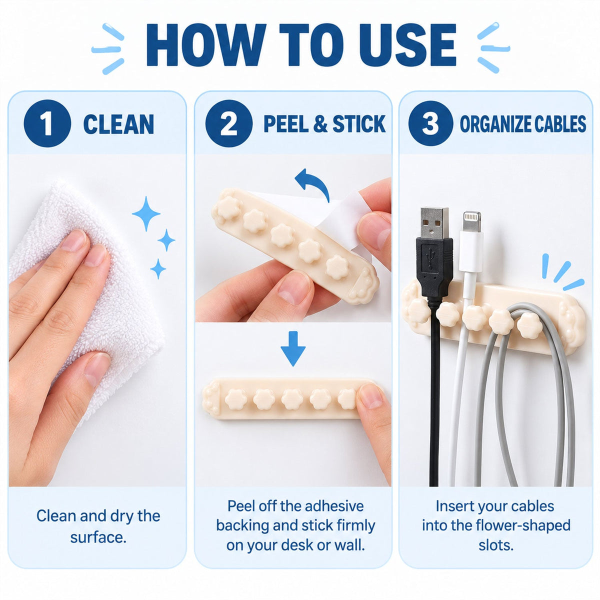 Three-step guide showing how to clean a surface, peel and stick the organizer, and insert cables into the slots.